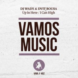 收听Dj Wady的I Can High歌词歌曲