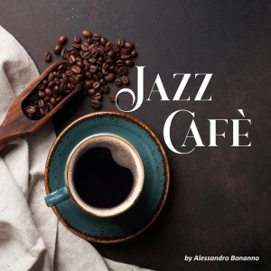 Alessandro Bonanno的專輯Jazz Cafè