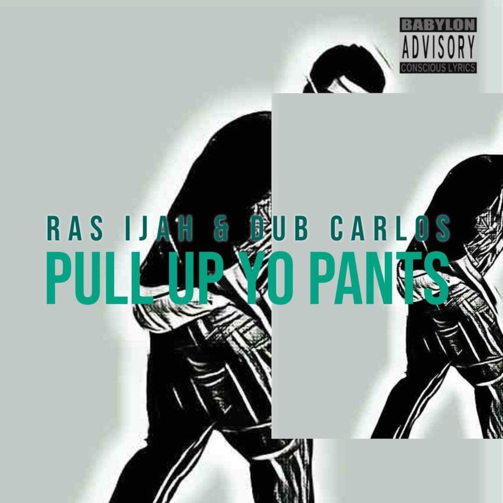 Pull Up Yo Pants (feat. Dub Carlos|Explicit)