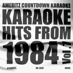 Ameritz Countdown Karaoke的專輯Karaoke Hits from 1984, Vol. 7