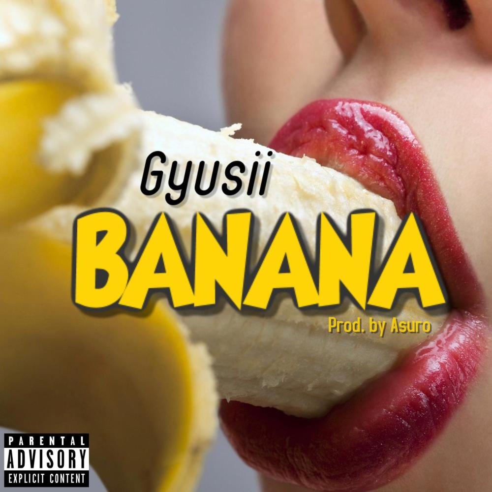 Banana (Explicit)