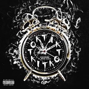 Listen to Tik Tok (Explicit) song with lyrics from StarShawn