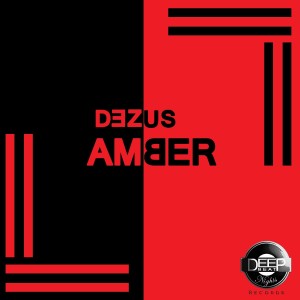 收聽Dezus的Amber歌詞歌曲