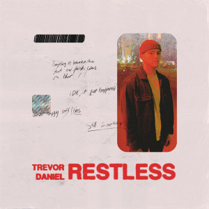 อัลบัม Restless ศิลปิน Trevor Daniel