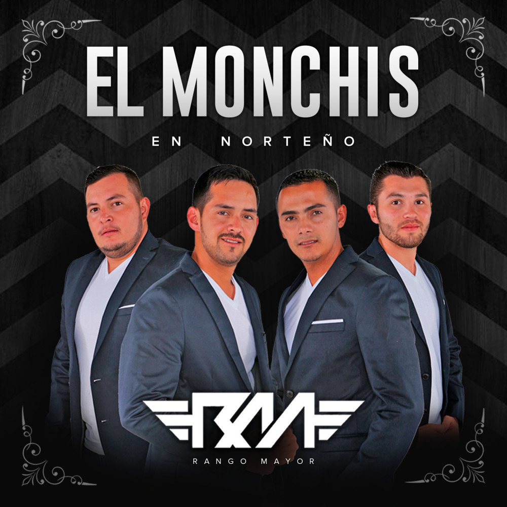 El Monchis En Norteno