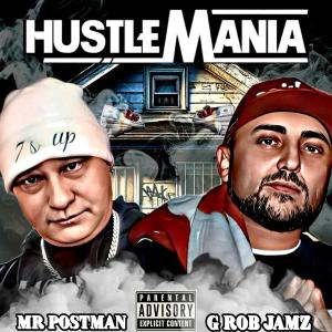 MR.POSTMAN的專輯Hustle-Mania (feat. G-Rob Jamz)