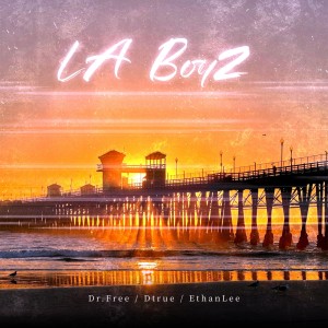 Album LA BoyZ from Dr.Free