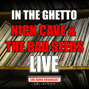 收聽Nick Cave & The Bad Seeds的New Morning (Live)歌詞歌曲