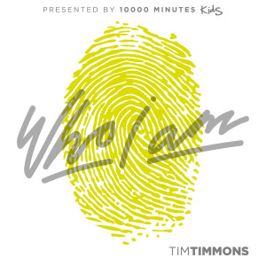 Album Who I Am from Tim Timmons