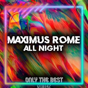 Album All Night from Maximus Rome