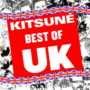อัลบัม Kitsuné: Best of UK ศิลปิน Various Artists