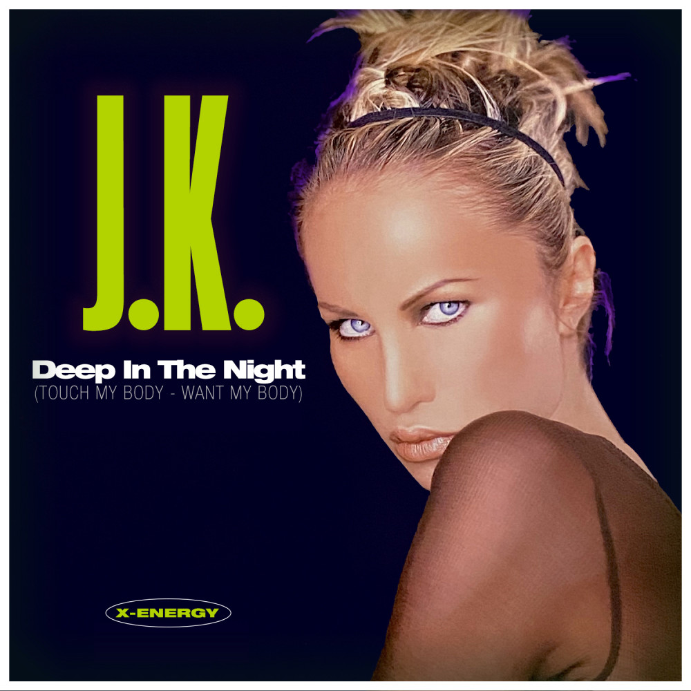 Deep in the Night (Touch My Body, Want My Body) (Extended Mix)