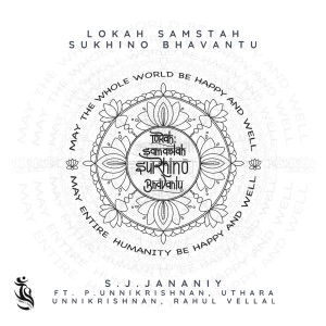 收聽S. J. Jananiy的Lokah Samastah Sukhino Bhavantu  | Global Wellness & Happiness Anthem (Inception Solo)歌詞歌曲