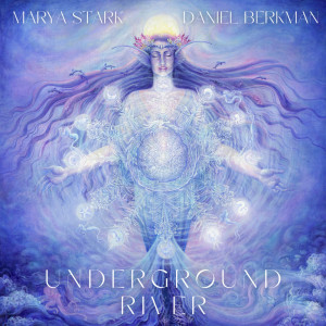 Marya Stark的專輯Underground River