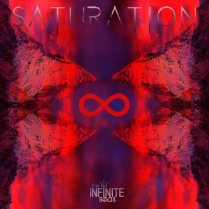 Listen to Saturation song with lyrics from The Infinite Seas