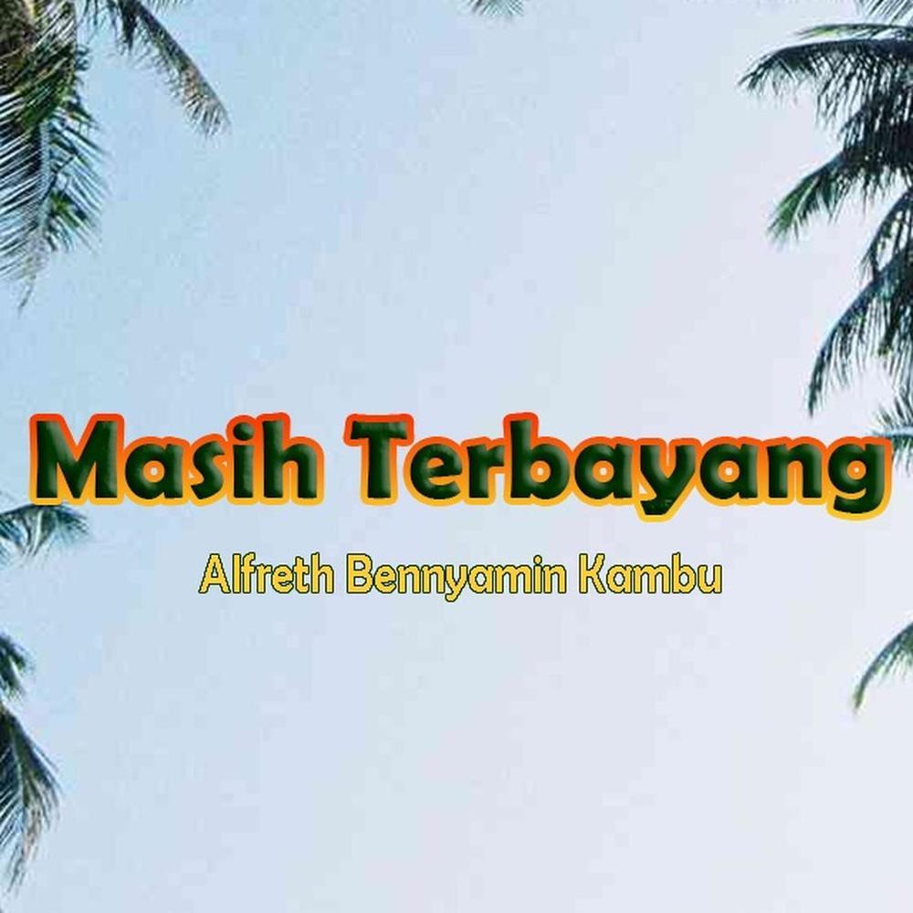 Masih Terbayang - Irian Jaya 95 (Bbc) (Bukan Sa pu Barang)