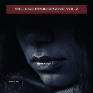 Album We Love Progressive Vol 2 from Various