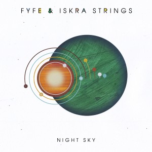 Listen to Night Sky song with lyrics from Fyfe