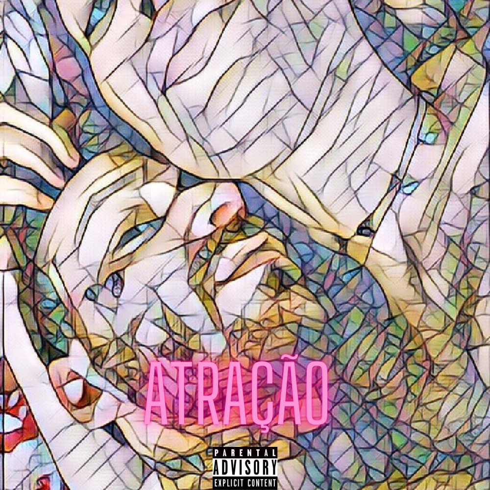 Atração (Explicit)