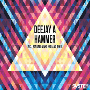 收聽DEEJAY A的Hammer歌詞歌曲