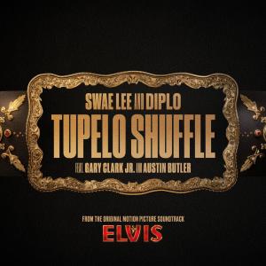 อัลบัม Tupelo Shuffle (From The Original Motion Picture Soundtrack ELVIS) ศิลปิน Diplo