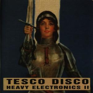 Con-Dom的專輯Tesco Disco - Heavy Electronics II