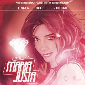收聽Hareth the Killa的MARIA JUSTA (feat. Santiago the killa & Lenny g)歌詞歌曲