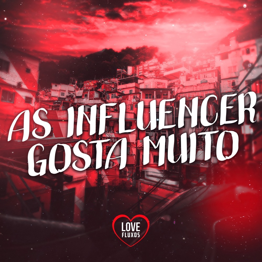 AS INFLUENCER GOSTA MUITO (Slowed+Reverb|Explicit)