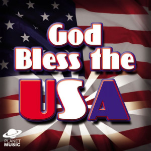 收聽The Hit Co.的God Bless the USA歌詞歌曲