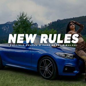 Listen to New Rules song with lyrics from Electric Chapel