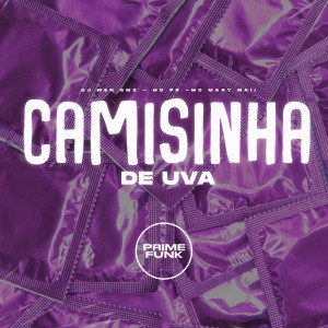 Dengarkan lagu Camisinha de Uva (Explicit) nyanyian DJ Meno GMZ dengan lirik