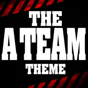 ดาวน์โหลดและฟังเพลง The A-Team พร้อมเนื้อเพลงจาก Various