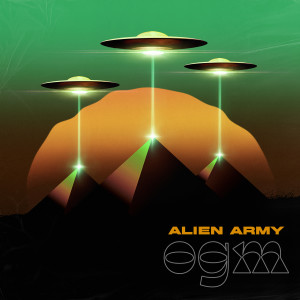 Alien Army的專輯Ogm (Explicit)