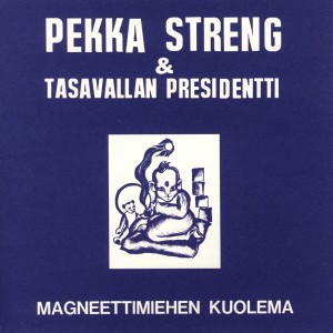 Pekka Streng的專輯Magneettimiehen kuolema