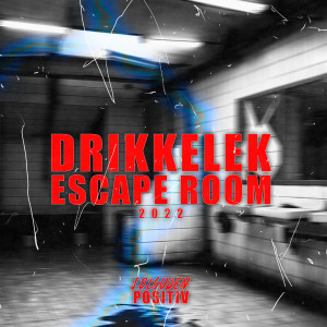 Drikkelek Escape Room 2022 (Explicit)