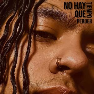 收聽D.M.E的No Hay Tiempo Que Perder (Explicit)歌詞歌曲