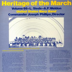 Heritage of the March, Vol. 66 - The Music of Siede and Weldon