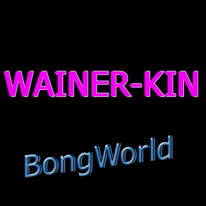 收听WAINER-KIN的Bongworld歌词歌曲