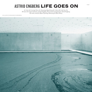 收听Astrid Engberg的Life Goes On歌词歌曲