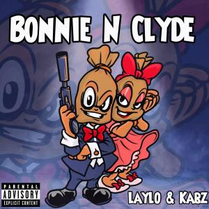 Bonnie & Clyde (feat. Kabz) (Explicit)