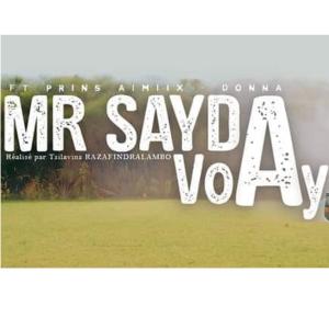 收聽Mr SAYDA的Voay (Explicit)歌詞歌曲