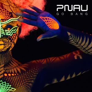 Pnau的專輯Go Bang