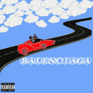 ดาวน์โหลดและฟังเพลง Balenciaga (Explicit) พร้อมเนื้อเพลงจาก Lucas