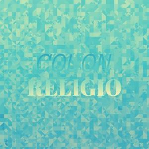 Various的专辑Colon Religio