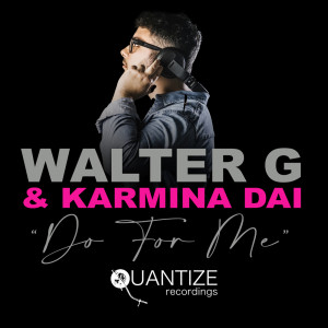 收听Walter G的Do For Me (DJ Spen's Deeper House Vibe)歌词歌曲