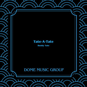 Listen to All Too Soon song with lyrics from Buddy Tate