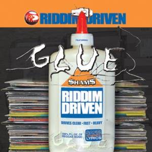 Album Riddim Driven: Glue from Riddim Driven