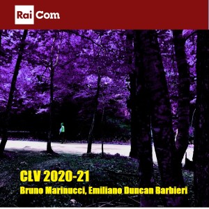 Bruno Marinucci的专辑Clv 2020-21 (Colonna sonora originale del programma Tv "Chi l'ha visto?")