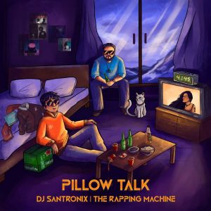 Listen to Pillow Talk song with lyrics from DJ Santronix