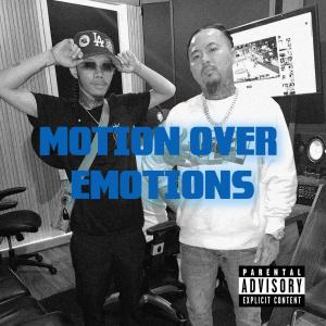 Dub P的專輯MOTION OVER EMOTIONS (Explicit)